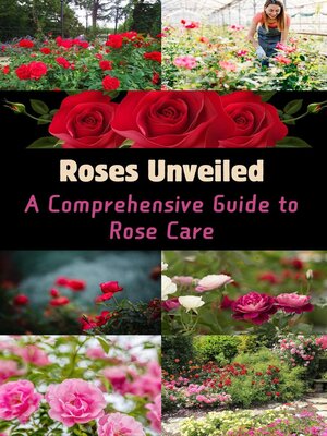 cover image of Roses Unveiled
